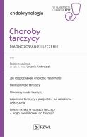 Okadka ksizki - Choroby tarczycy. Diagnozowanie i leczenie. W gabinecie lekarza POZ. Endokrynologia