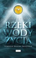 Okadka - Rzeki wody ycia. Symbole Ducha witego