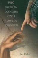 Okadka - Pi skokw do nieba czyli gawdy z Bogiem