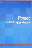 Okadka - Pomoc rodzinie dysfunkcyjnej