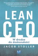 Okadka - Lean CEO. W drodze do doskonaoci