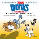 Okadka - Idefix i Nieugici. W tej dzielnicy adnej aciny! Tom 1