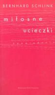 Okadka - Miosne ucieczki opowiadania