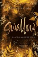 Okadka - Nadzieja na lepsze jutro. Swallow. Tom 3