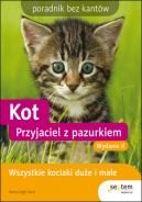 Okadka - Kot. Przyjaciel z pazurkiem. Poradnik bez kantw. Wydanie II 