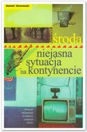 Okadka - Niejasna sytuacja na kontynencie