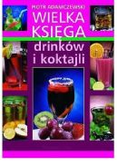 Okadka - Wielka ksiga drinkw i koktajli