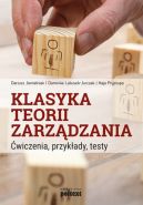 Okadka - Klasyka teorii zarzdzania. wiczenia, przykady, testy