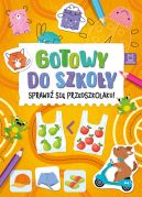 Okadka - Gotowy do szkoy. Sprawd si przedszkolaku!