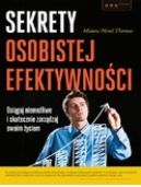 Okadka - Sekrety osobistej efektywnoci. Osigaj niemoliwe i skutecznie zarzdzaj swoim yciem