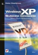 Okadka - Windows XP. Skuteczne rozwizania