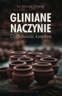 Okadka - Gliniane naczynie. Duchowo ksidza