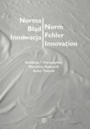 Okadka - Norma – Bd – Innowacja / Norm – Fehler – Innovation