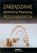 Okadka - Zarzdzanie pynnoci finansow przedsibiorstw