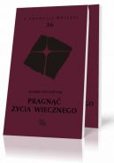 Okadka - Pragn ycia wiecznego