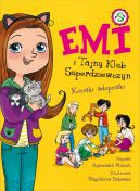 Okadka - Emi i Tajny Klub Superdziewczyn. Kociaki adopciaki. Tom 14