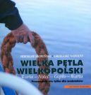 Okadka - Wielka ptla Wielkopolski