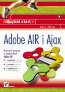 Okadka - Adobe Air i Ajax. Szybki start