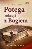 Okadka - Potga relacji z Bogiem 