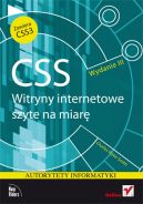 Okadka ksizki - CSS. Witryny internetowe szyte na miar. Autorytety informatyki. Wydanie III