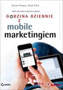 Okadka - Godzina dziennie z mobile marketingiem