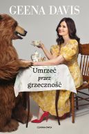 Okadka - Umrze przez grzeczno