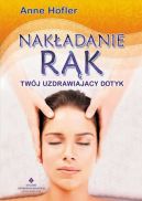 Okadka - Nakadanie rk. Twj uzdrawiajcy dotyk