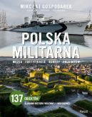 Okadka - Polska militarna. Muzea, fortyfikacje, bunkry, pola bitew