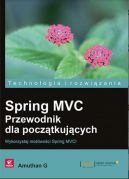 Okadka - Spring MVC. Przewodnik dla pocztkujcych