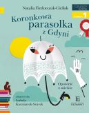 Okadka - Koronkowa parasolka z Gdyni. Opowie o miecie