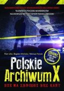 Okadka - Polskie Archiwum X. Nie ma zbrodni bez kary