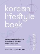 Okadka - Korean Lifestyle Book. Jak wprowadzi elementy K-culture do swojego domu i stylu ycia