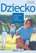 Okadka - Dziecko-od pierwszych dni ycia do wieku przedszkolnego