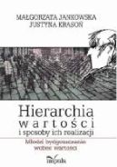 Okadka - Hierarchia wartoci i sposoby ich realizacji