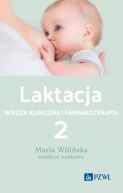 Okadka - Laktacja tom 2. Wiedza kliniczna i farmakoterapia