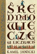 Okadka ksizki - redniowiecze w liczbach