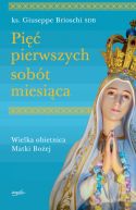 Okadka ksizki - Pi pierwszych sobt miesica. Wielka obietnica Matki Boej