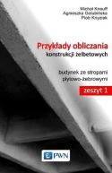 Okadka - Przykady obliczania konstrukcji elbetowych Zeszyt 1. Budynek ze stropami pytowo-ebrowymi