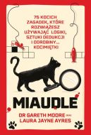 Okadka - Miaudle. 75 kocich zagadek kryminalnych