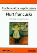 Okadka - Psychoanaliza wspczenie. Nurt francuski. 