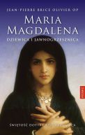 Okadka - Maria Magdalena. Dziewica i jawnogrzesznica