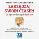 Okadka - Zarzdzaj swoim czasem. 25 sprawdzonych technik