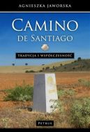 Okadka - Camino de Santiago. Tradycja i wspczesno