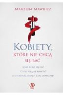 Okadka - Kobiety, ktre nie chc si ba