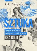 Okadka - Sztuka. Przewodnik dla lubicych rozkminia bez blu