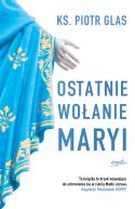 Okadka - Ostatnie woanie Maryi