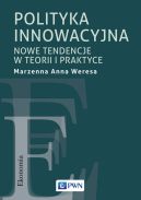 Okadka - Polityka innowacyjna. Nowe tendencje w teorii i praktyce