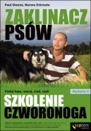 Okadka - Zaklinacz psw. Podaj ap, waruj, siad, czyli szkolenie czworonoga