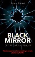 Okadka - Black Mirror. Czy to ju si dzieje?