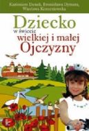 Okadka - Dziecko w wiecie wielkiej i maej Ojczyzny